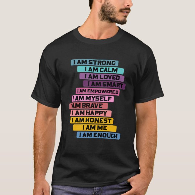 Camiseta Cita Automotivacional Para Un Humano De Afirmación (Anverso)