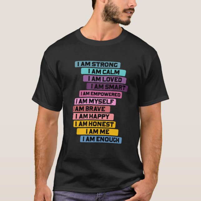 Camiseta Cita Automotivacional Para Un Humano De Afirmación (Anverso)