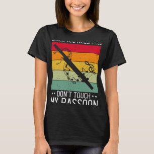 Camiseta Cita Bassoon para Bassoon Reed y Bassoonist 5