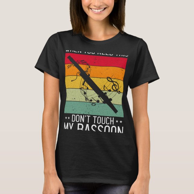 Camiseta Cita Bassoon para Bassoon Reed y Bassoonist 5 (Anverso)