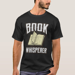 Camiseta Cita bibliotecaria del libro Whisperer Ficción Boo