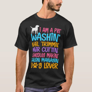 Camiseta Cita cómica de Perro Groomer Mascota ingenioso cac