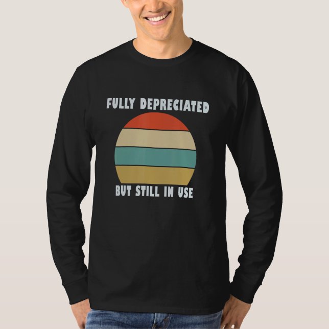 Camiseta Cita Contable Graciosa Totalmente Depreciada Pero  (Anverso)