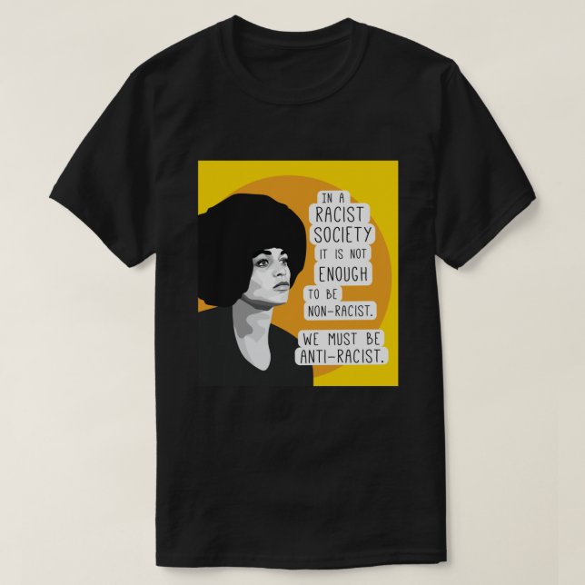Camiseta Cita contra el racismo de Angela Davis (Diseño del anverso)