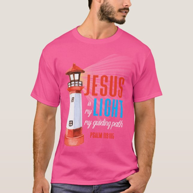Camiseta Cita cristiana - Jesús es mi luz - Salmo 19105 (Anverso)