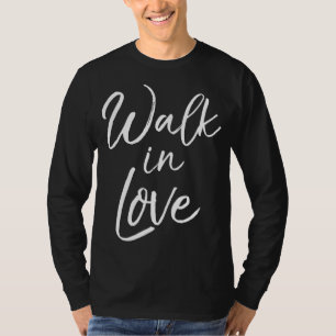 Camiseta Cita cristiana para la fe femenina diciendo "camin