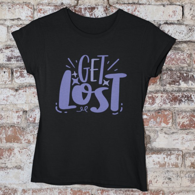 Camiseta Cita de actitud antisocial Perderse Veri Peri (Subido por el creador)