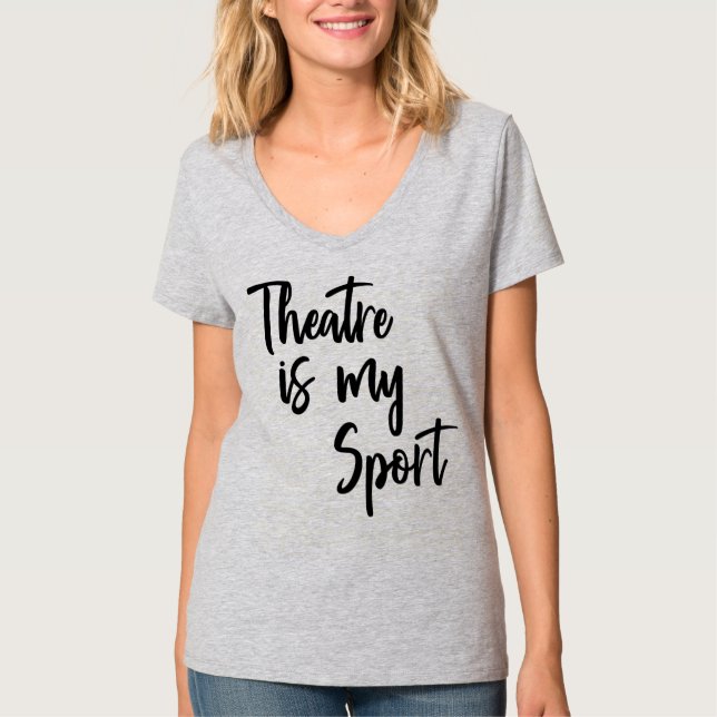 Camiseta Cita de actriz de actor cómico de mi deporte (Anverso)