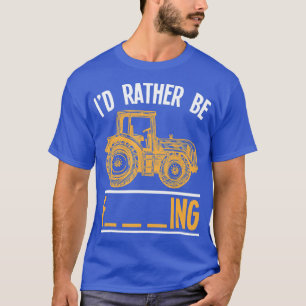 Camiseta Cita de agricultura ruda para agricultor de tracto