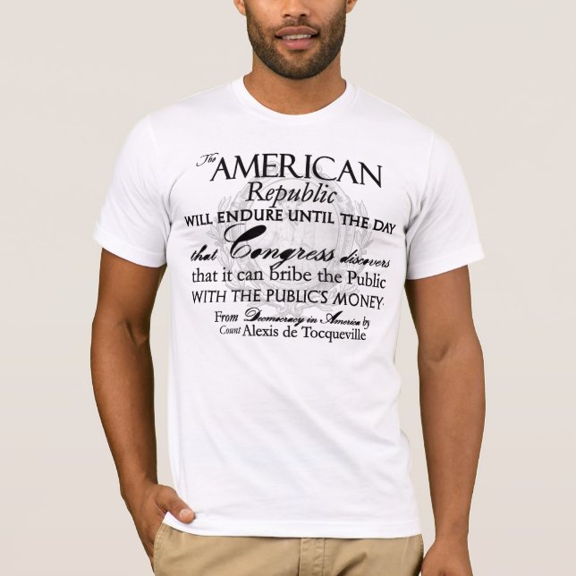 Camiseta Cita de Alexis de Tocqueville: El curso de la vida (Anverso)