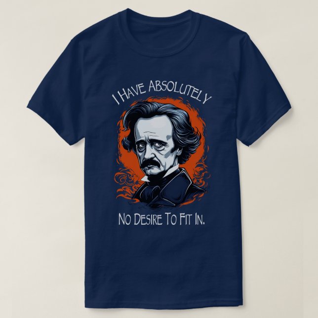 Camiseta Cita De Allan Poe Que No Tengo Absolutamente Deseo (Diseño del anverso)