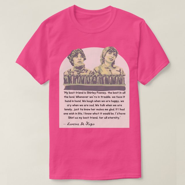 Camiseta Cita de amistad de Laverne y Shirley (Diseño del anverso)