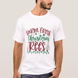 Camiseta Cita de árboles navideños frescos de granja