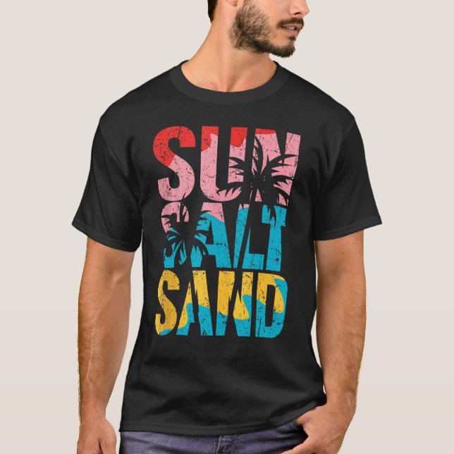 Camiseta Cita De Arena De Sal De Sol De Playa Para Vacacion (Anverso)