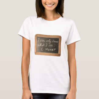Camiseta Cita de artista de Ardoise 05 monta té blanco