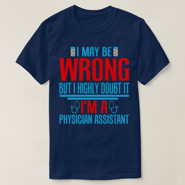 Camiseta Cita de Asistente de Médico Gracioso (Diseño del anverso)