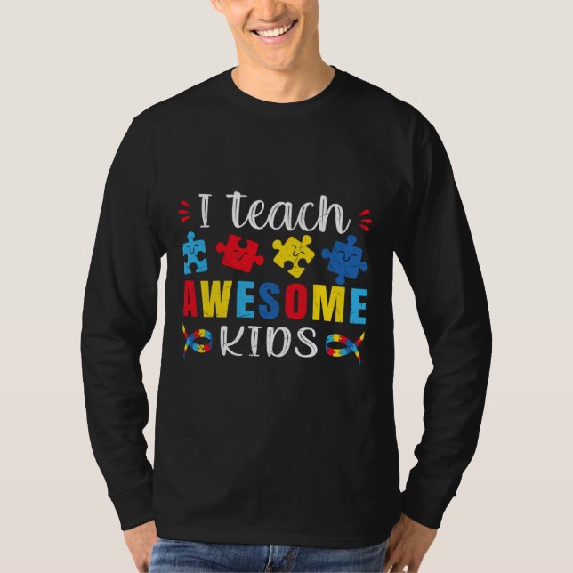 Camiseta Cita de autismo enseño a increíbles niños autismo  (Anverso)