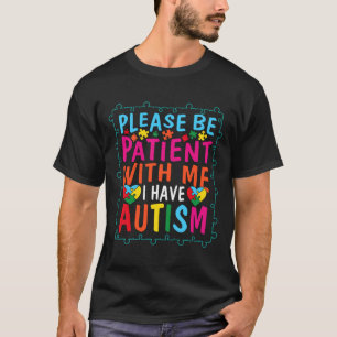 Camiseta Cita De Autismo Por Favor Sé Paciente Conmigo Teng