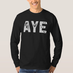 Camiseta Cita de Aye Scottish en Escocia