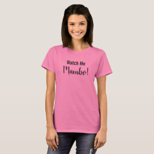 Camiseta Cita de baile latino de MAMBO