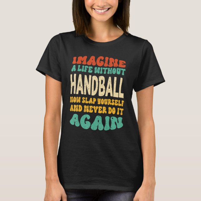 Camiseta Cita De Balonmano Para Balonmano (Anverso)