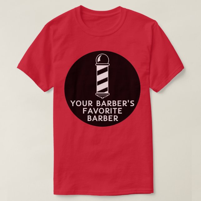 Camiseta Cita de barbería favorita de tus barberos (Diseño del anverso)