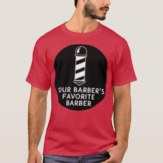 Camiseta Cita de barbería favorita de tus barberos