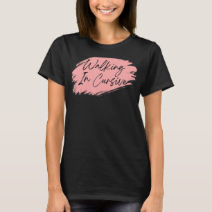 Camiseta Cita De Bebida Borrada Caminando En Bebida Cursiva