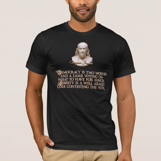 Camiseta Cita de Ben Franklin: 2 lobos y un cordero bien (Anverso)