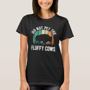 Camiseta Cita de Bisonte No Acaricio a las Vacas Esponjosas