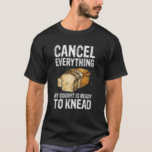 Camiseta Cita de Breadmaker para la fabricación de pan y pa