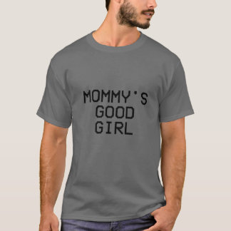 Camiseta Cita de buena Chica de mamá