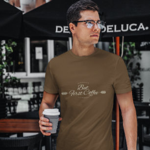 Camiseta Cita de café divertida en marrón