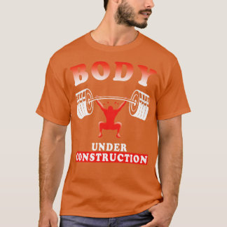 Camiseta Cita de capacitación sobre el cuerpo en construcci