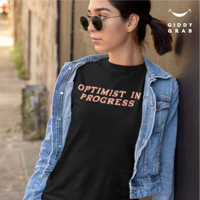 Camiseta Cita de caracteres divertidos del optimista en pro (Subido por el creador)