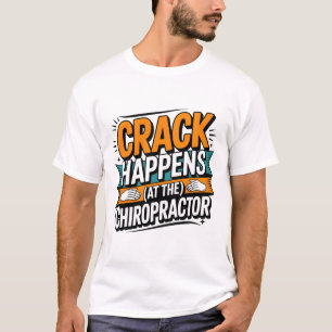 Camiseta Cita de Chiropractica divertida Humor de choque de