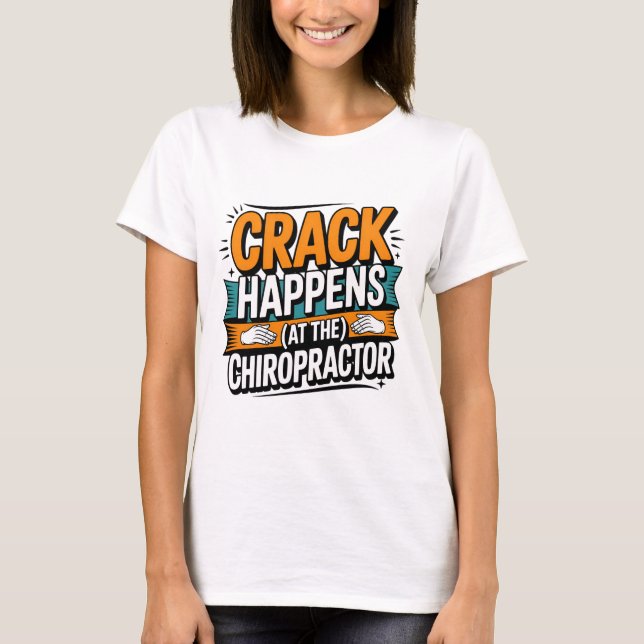 Camiseta Cita de Chiropractica divertida Humor de choque de (Anverso)