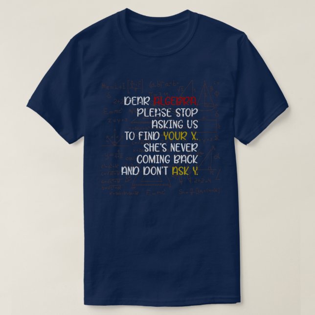 Camiseta Cita de ciencia divertida matemática álgebra (Diseño del anverso)