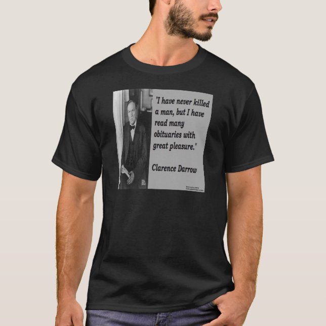 Camiseta Cita de Clarence Darrow y obituario (Anverso)
