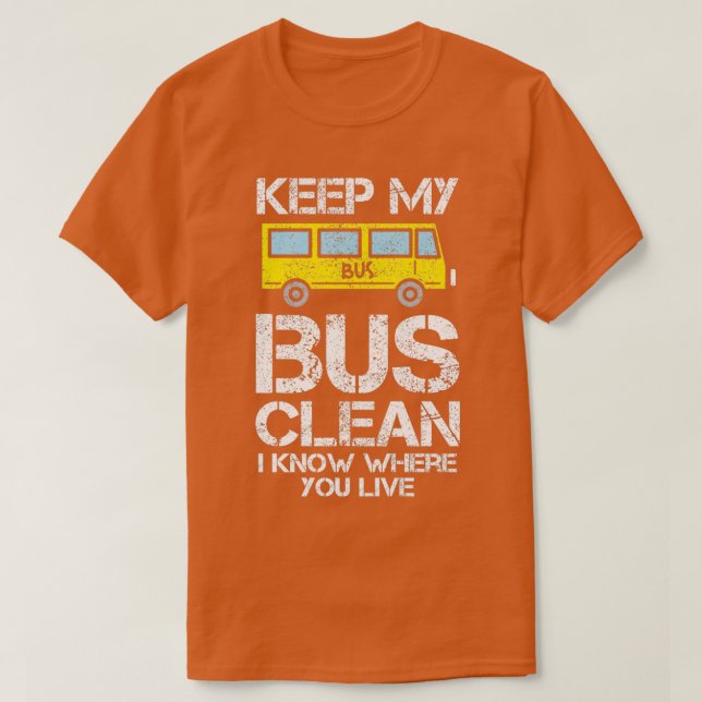Camiseta Cita de Conductor de Autobús Mantener Mi Autobús L (Diseño del anverso)
