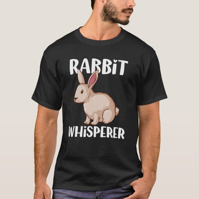 Camiseta Cita de conejo Whisperer Conejo Conejo Conejo (Anverso)