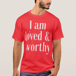 Camiseta Cita de confirmación de motivación querida y digna