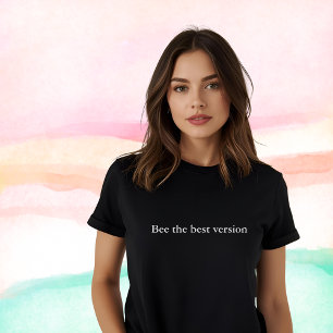 Camiseta cita de conjunto estético Abeja la mejor versión