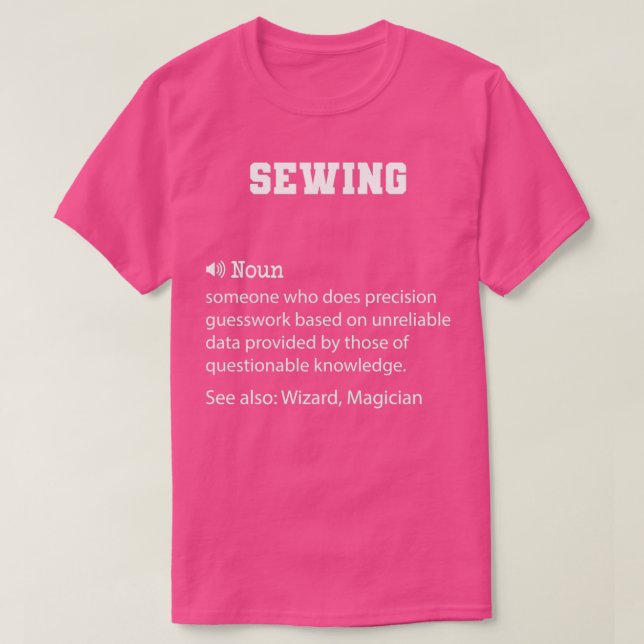 Camiseta Cita de costura para la definición divertida regal (Diseño del anverso)