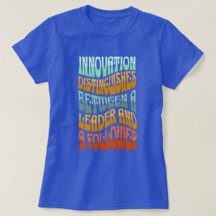 Camiseta Cita de creatividad de innovación con texto multic