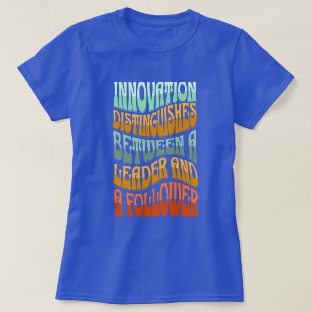 Camiseta Cita de creatividad de innovación con texto multic (Diseño del anverso)