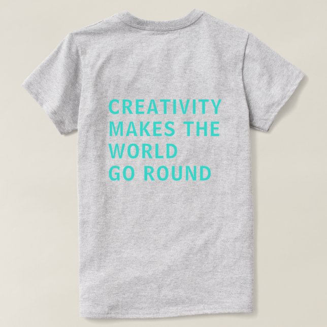 Camiseta Cita de creatividad Tipografía azul Imprimir gris  (Reverso del diseño)