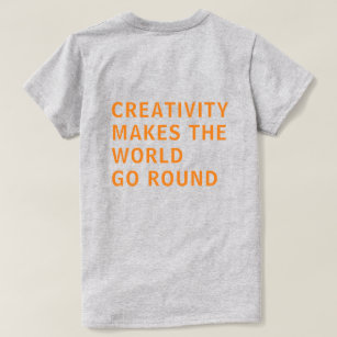 Camiseta Cita de creatividad Tipografía Naranja de vuelta I