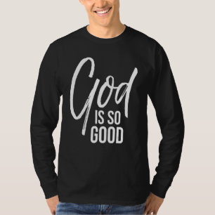 Camiseta Cita de culto cristiano alabando diciendo que Dios