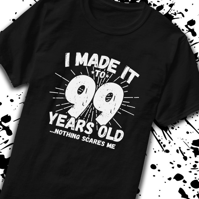 Camiseta Cita de cumpleaños 99 divertida Sarcástica 99 años (Subido por el creador)